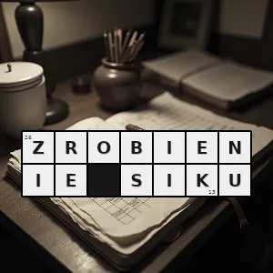 Hasło krzyżówkowe oddanie moczu - zrobienie siku – rozwiązanie, synonimy, podpowiedzi i definicje krzyżówkowe